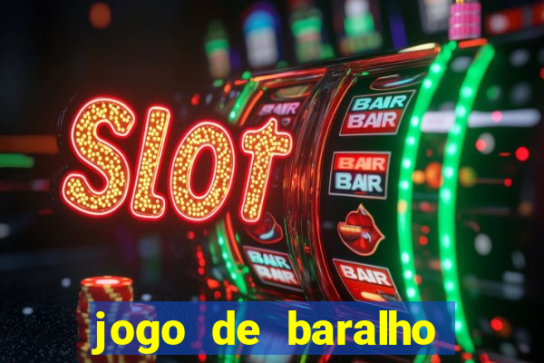 jogo de baralho para ganhar dinheiro